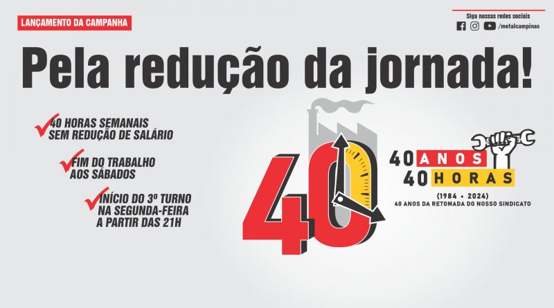 Campanha 40 anos, 40 horas: assembleia dia 03/03, às 9h30 na Sede Central do Sindicato