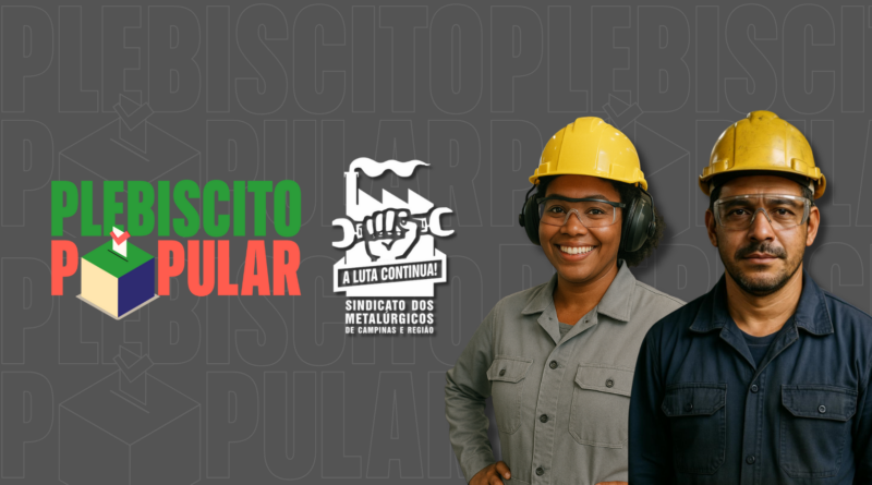 Plebiscito Popular 2025: Metalúrgicos e toda a sociedade podem decidir o futuro do Brasil