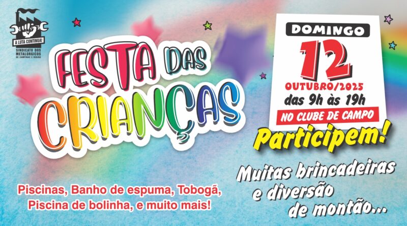 Festa das Crianças no Clube de Campo, dia 12 de Outubro, confira as regras
